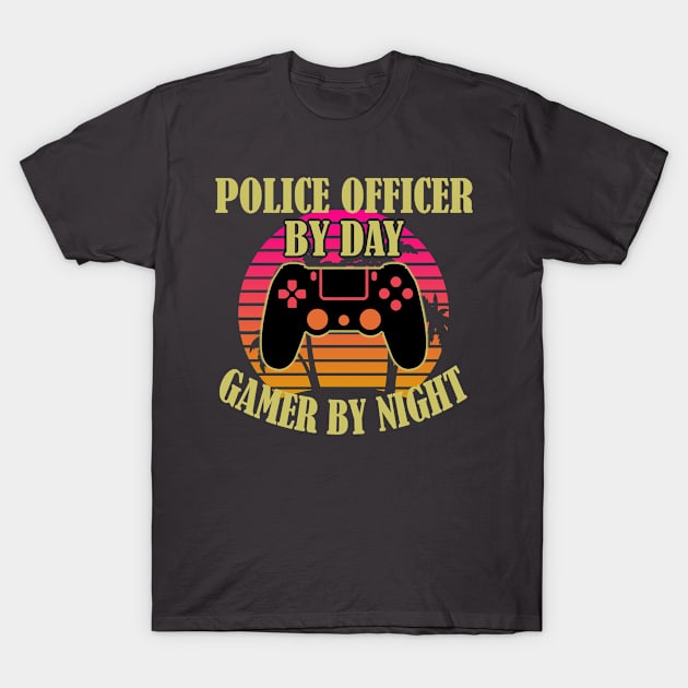 Police Officer By Day Gamer By Night T-Shirt by Trade Theory